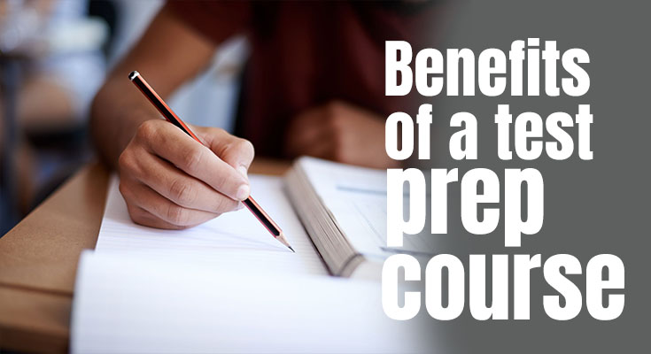 Benefits of a Test Prep Course